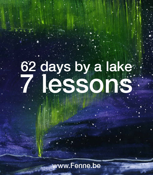 62 days north | 7 lessons | www.Fenne.be